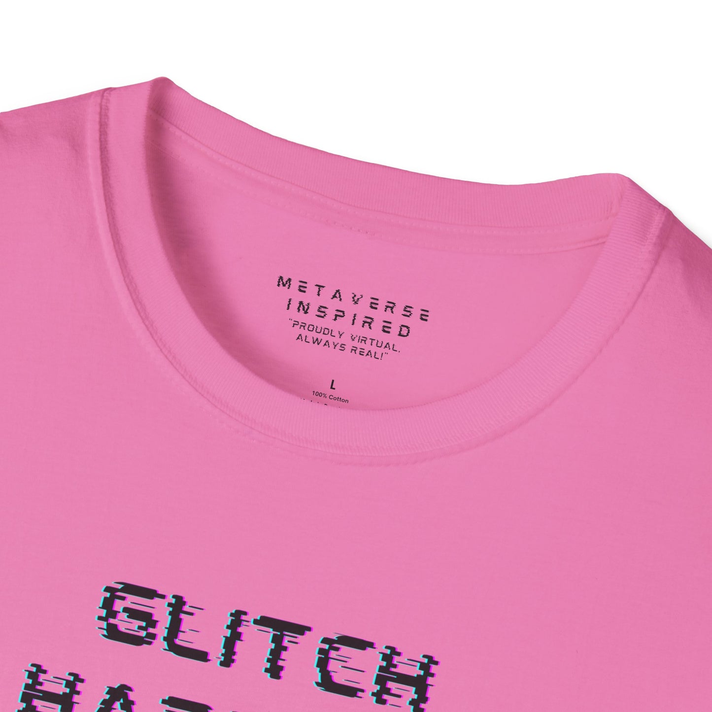 pink t-shirt with 'GLITCH HAPPENS' text in glitchy font and 'METAVERSE INSPIRED' label