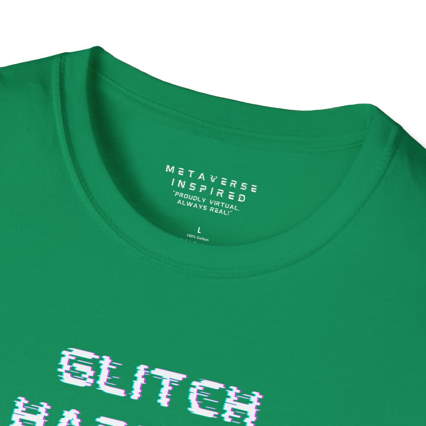 Green t-shirt with 'GLITCH HAPPENS' text in glitchy font and 'METAVERSE INSPIRED' label