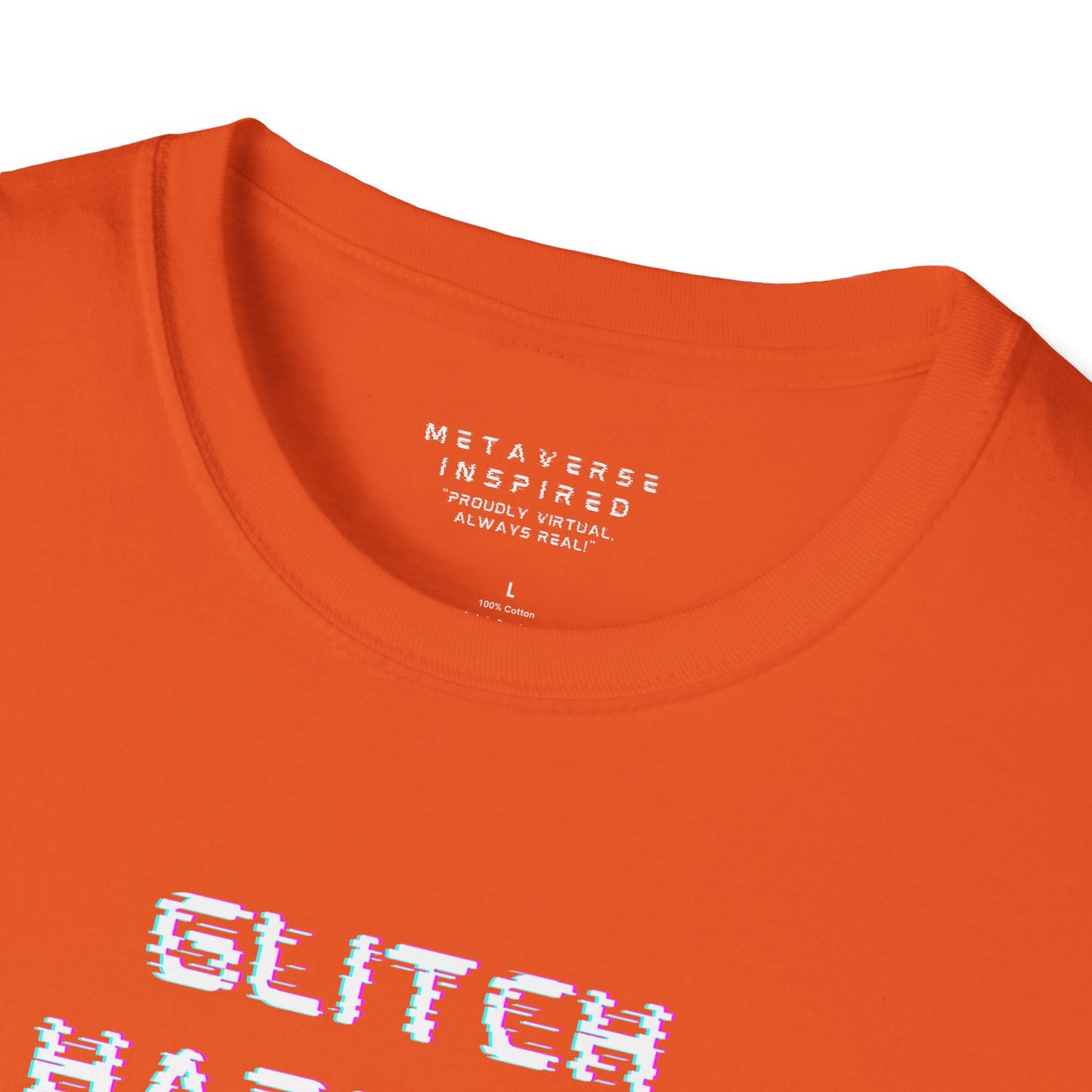 orange t-shirt with 'GLITCH HAPPENS' text in glitchy font and 'METAVERSE INSPIRED' label