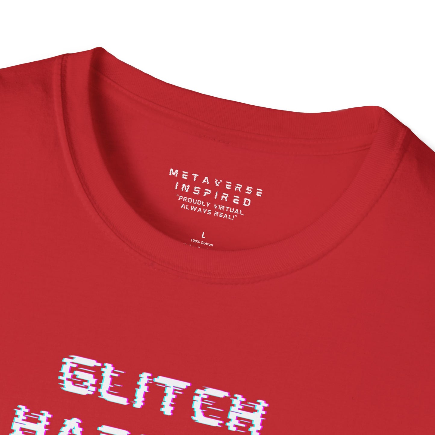 red t-shirt with 'GLITCH HAPPENS' text in glitchy font and 'METAVERSE INSPIRED' label