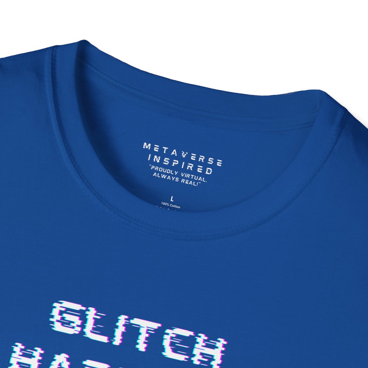 blue t-shirt with 'GLITCH HAPPENS' text in glitchy font and 'METAVERSE INSPIRED' label