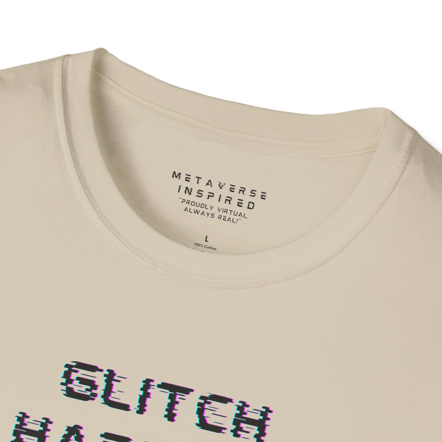 beige t-shirt with 'GLITCH HAPPENS' text in glitchy font and 'METAVERSE INSPIRED' label