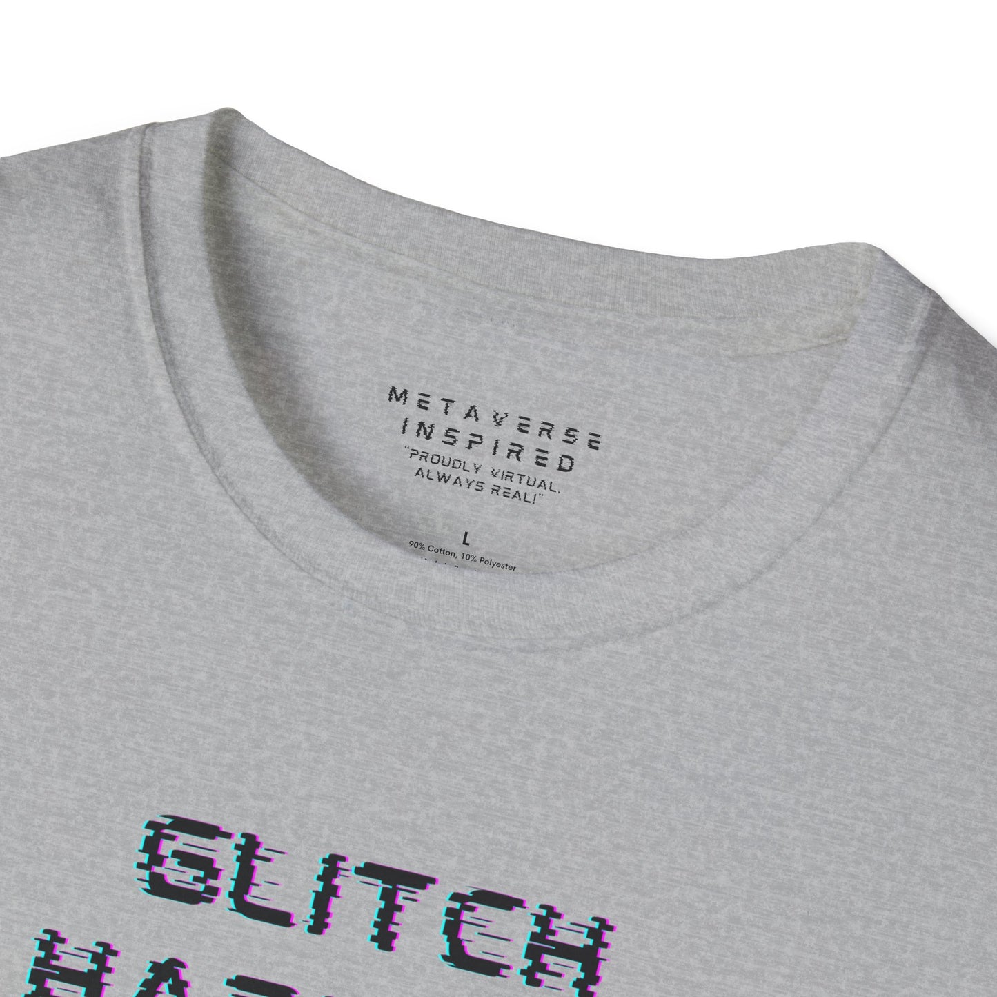 Gray t-shirt with 'GLITCH HAPPENS' text in glitchy font and 'METAVERSE INSPIRED' label
