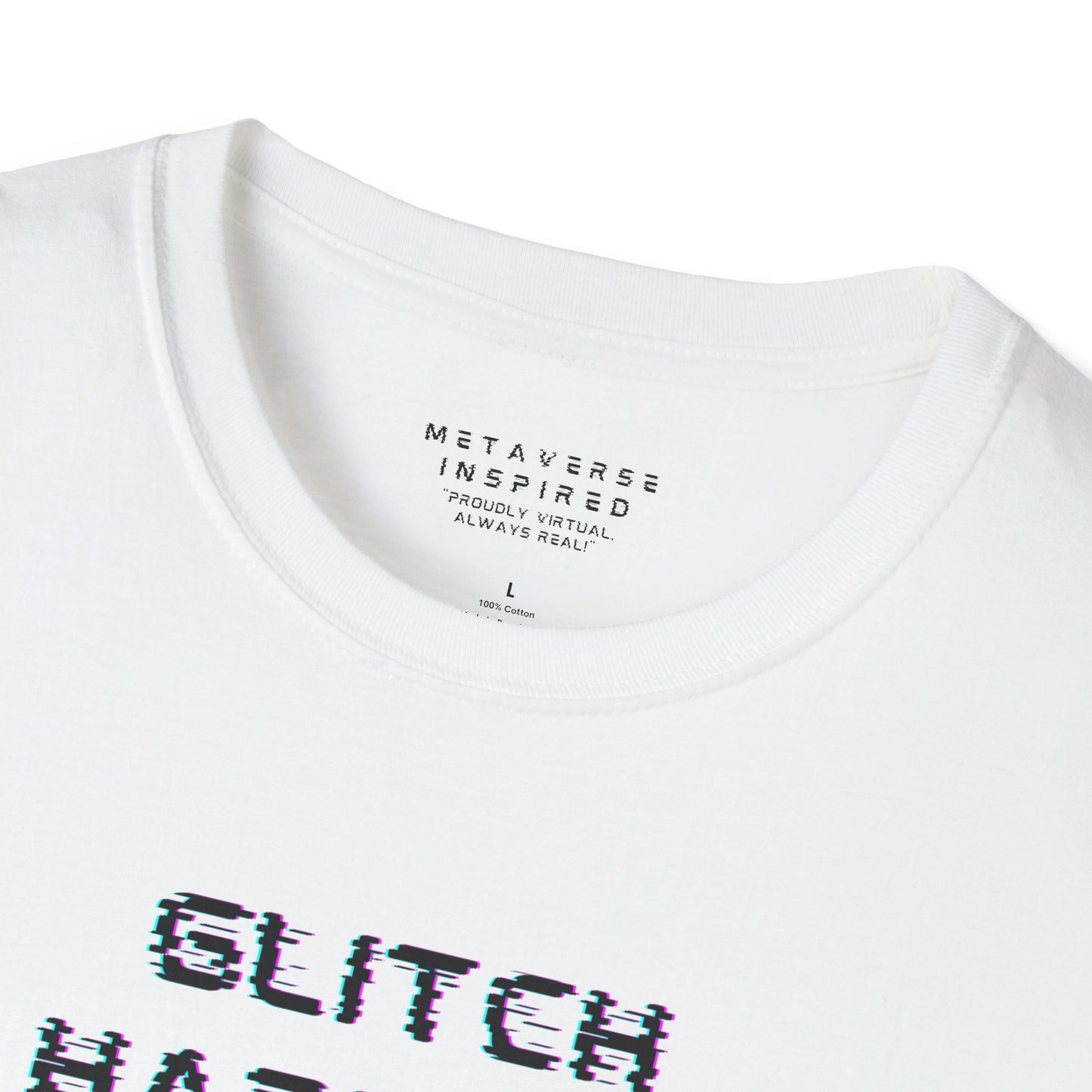 white t-shirt with 'GLITCH HAPPENS' text in glitchy font and 'METAVERSE INSPIRED' label