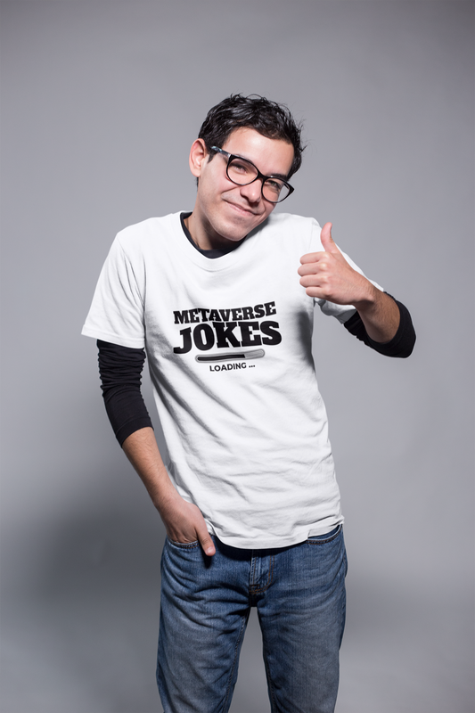 Metaverse Jokes Loading.. T-Shirt