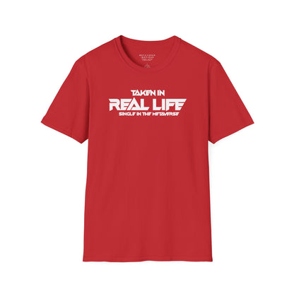 Taken IRL – Single in the Metaverse | T-Shirt