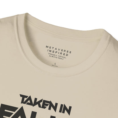 Taken IRL – Single in the Metaverse | T-Shirt