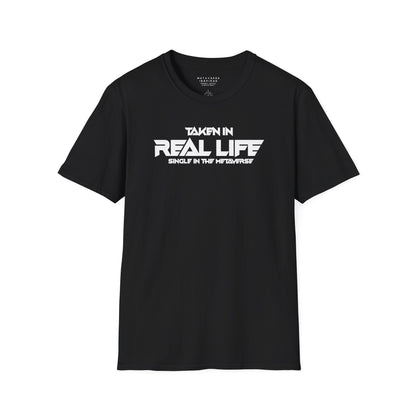 Taken IRL – Single in the Metaverse | T-Shirt