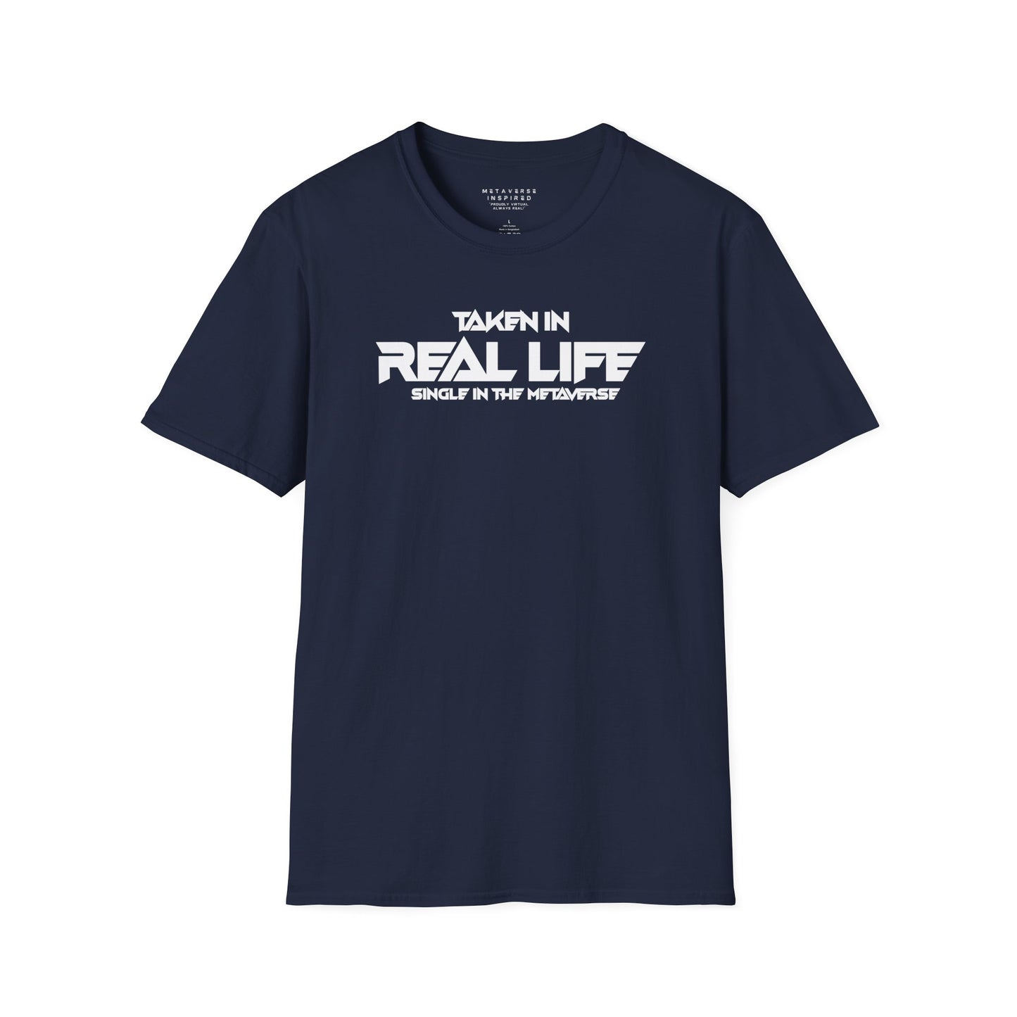 Taken IRL – Single in the Metaverse | T-Shirt