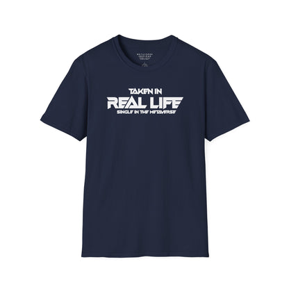 Taken IRL – Single in the Metaverse | T-Shirt