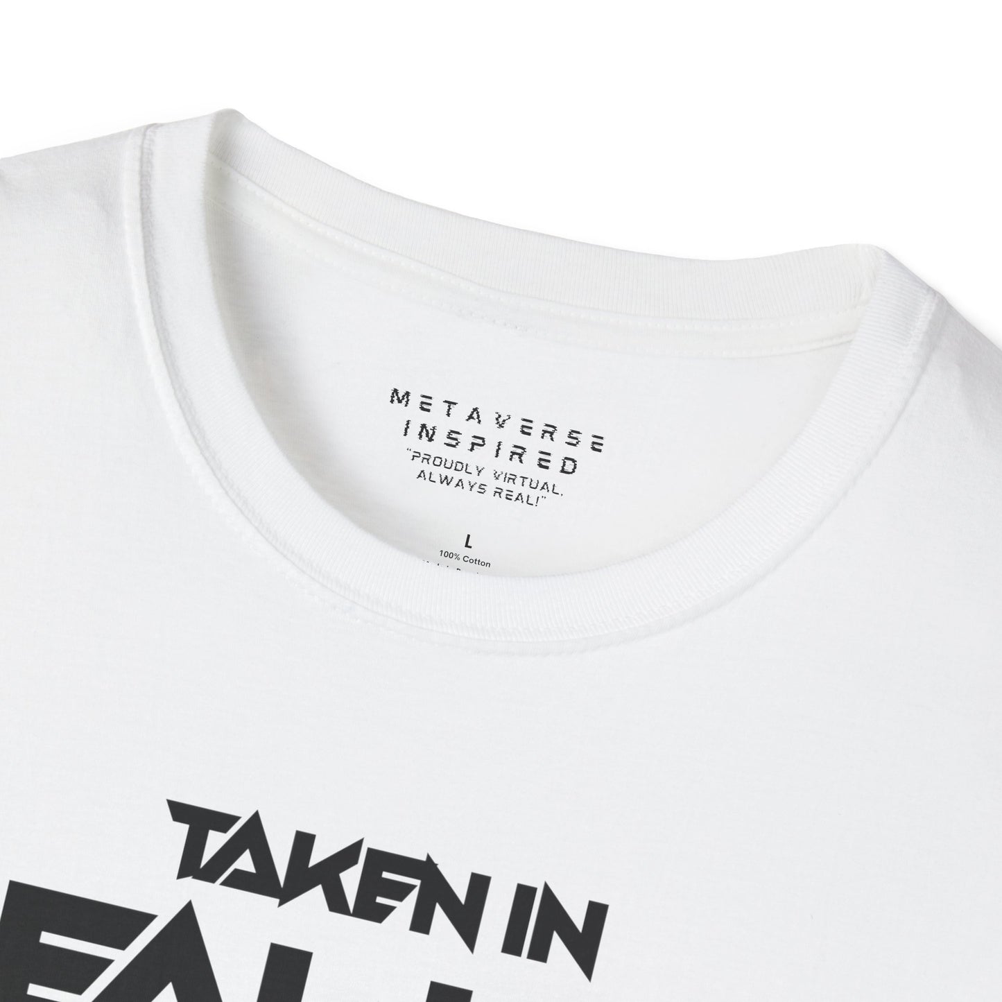 Taken IRL – Single in the Metaverse | T-Shirt