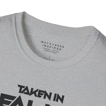 Taken IRL – Single in the Metaverse | T-Shirt