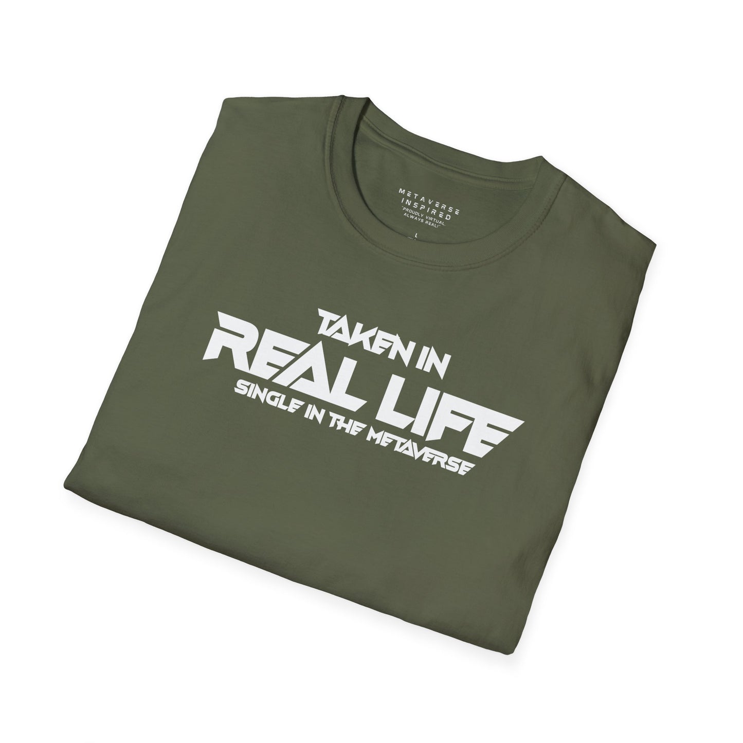 Taken IRL – Single in the Metaverse | T-Shirt