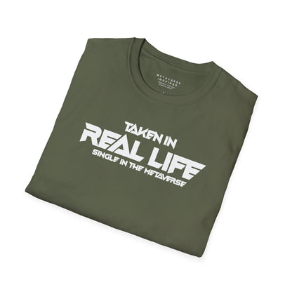 Taken IRL – Single in the Metaverse | T-Shirt