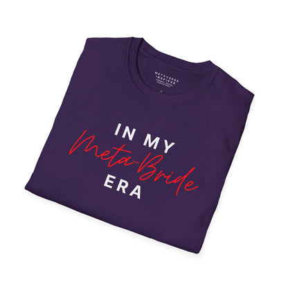 In My Meta Bride Era | T-Shirt