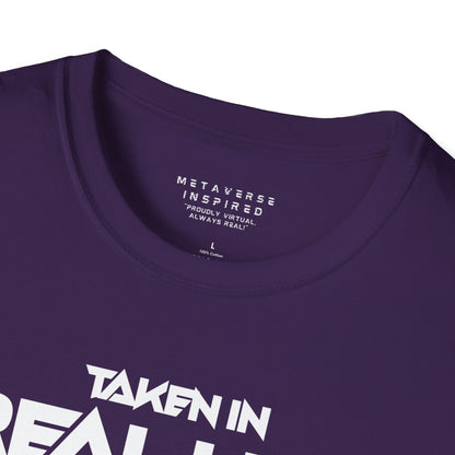 Taken IRL – Single in the Metaverse | T-Shirt