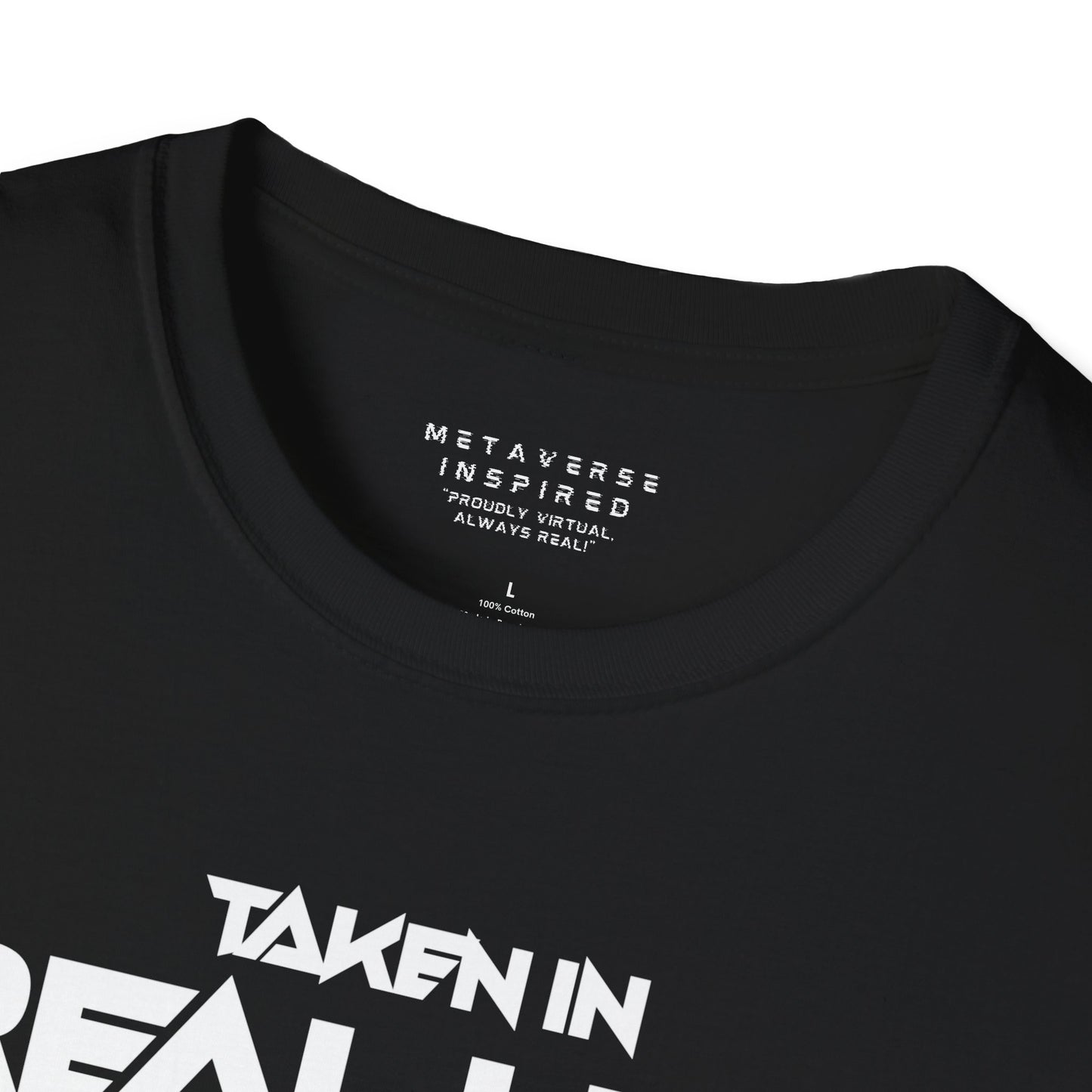 Taken IRL – Single in the Metaverse | T-Shirt