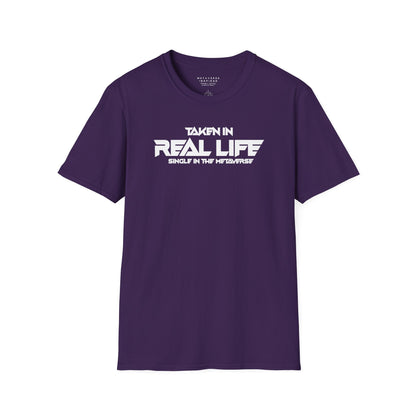 Taken IRL – Single in the Metaverse | T-Shirt