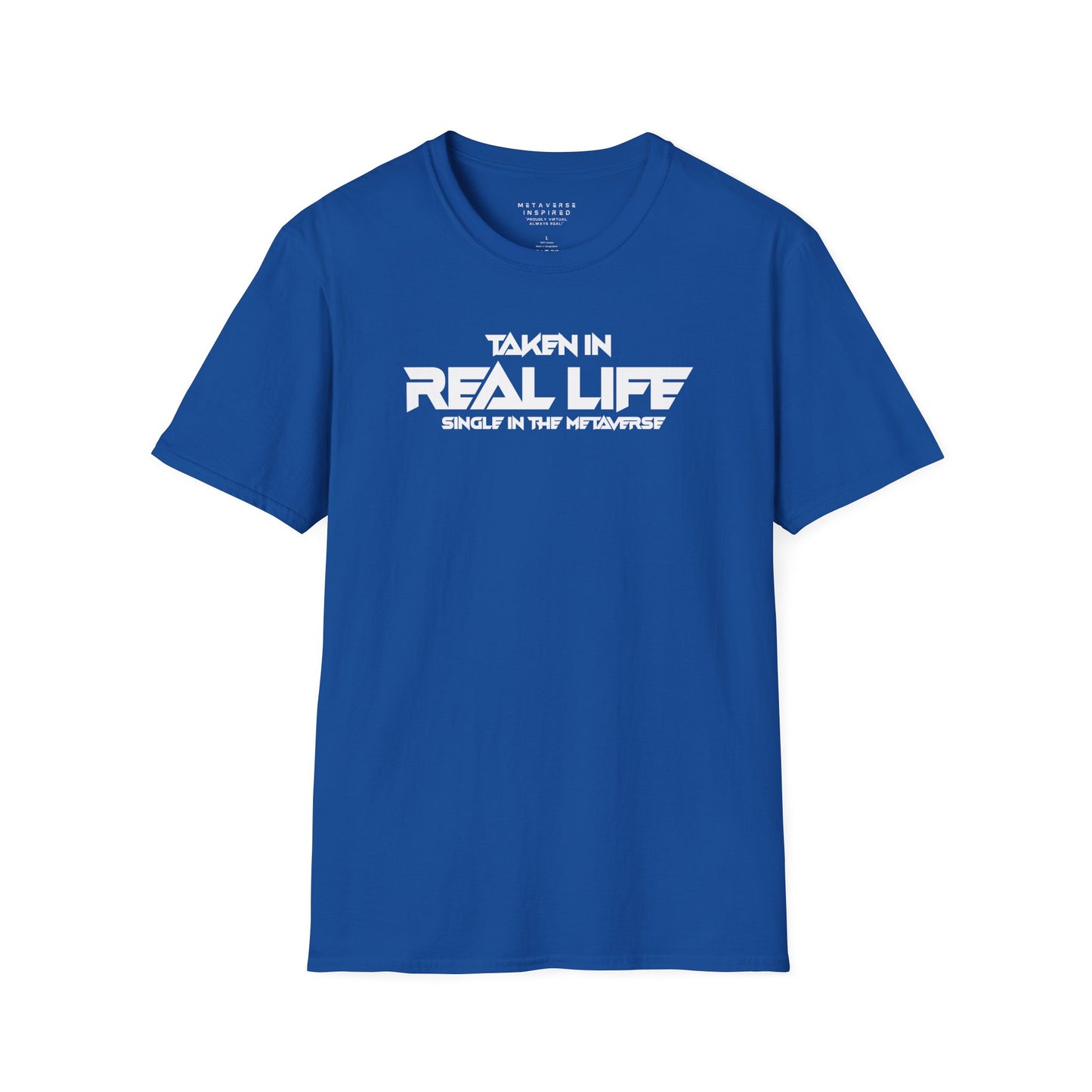 Taken IRL – Single in the Metaverse | T-Shirt