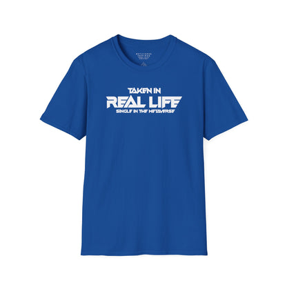 Taken IRL – Single in the Metaverse | T-Shirt