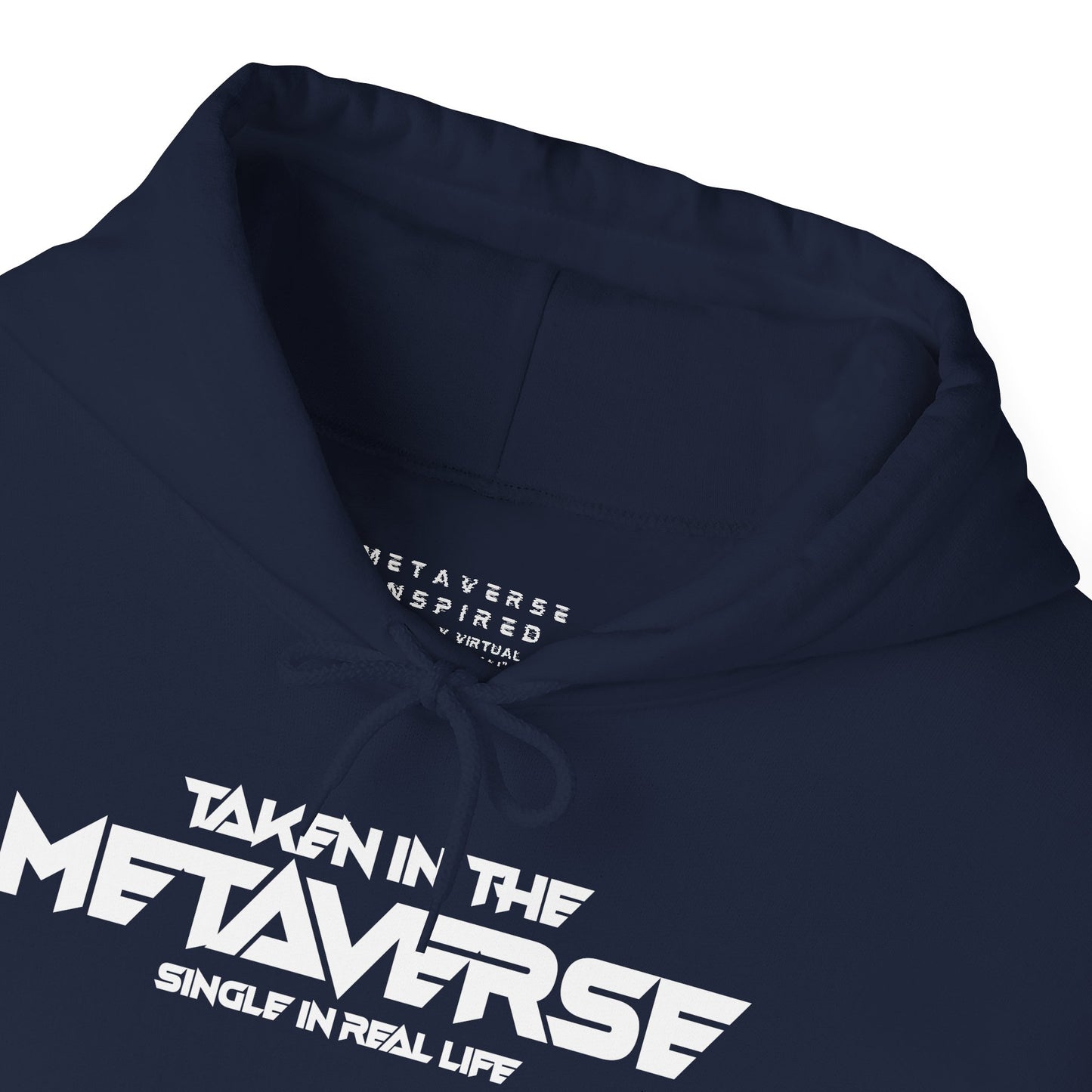 Single in Real Life Taken in the Metaverse | Hoodie
