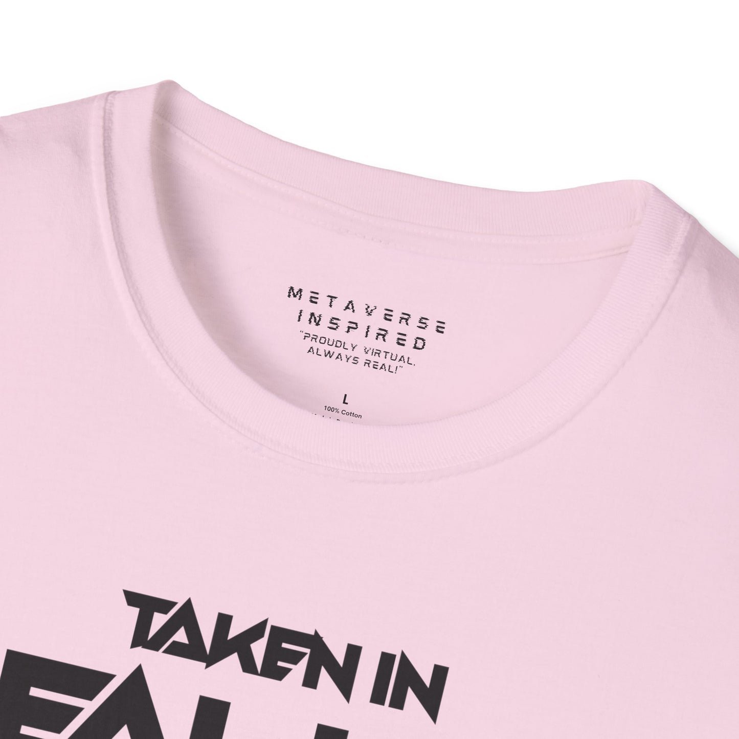 Taken IRL – Single in the Metaverse | T-Shirt