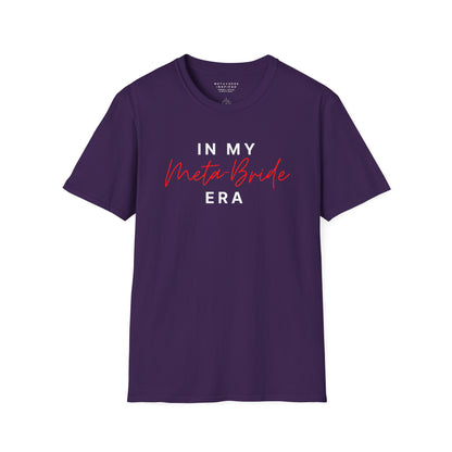 In My Meta Bride Era | T-Shirt