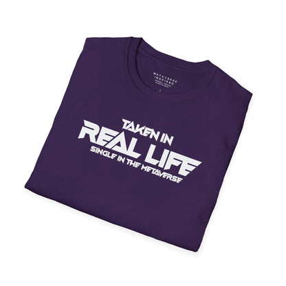 Taken IRL – Single in the Metaverse | T-Shirt