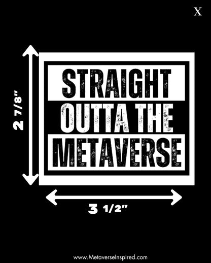 Straight Outta The Metaverse