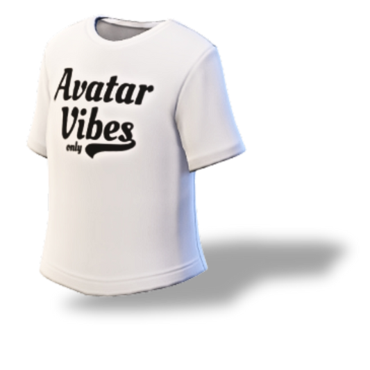 "Avatar Vibes Only" | Virtual T-Shirt