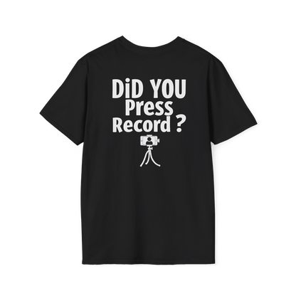 Did You Press Record?