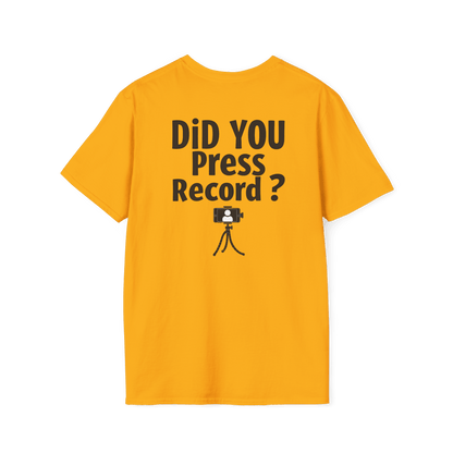 Did You Press Record?