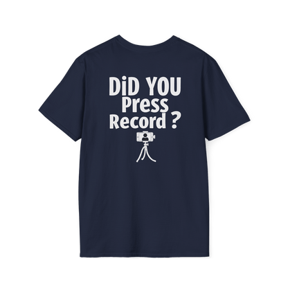 Did You Press Record?