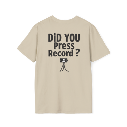 Did You Press Record?