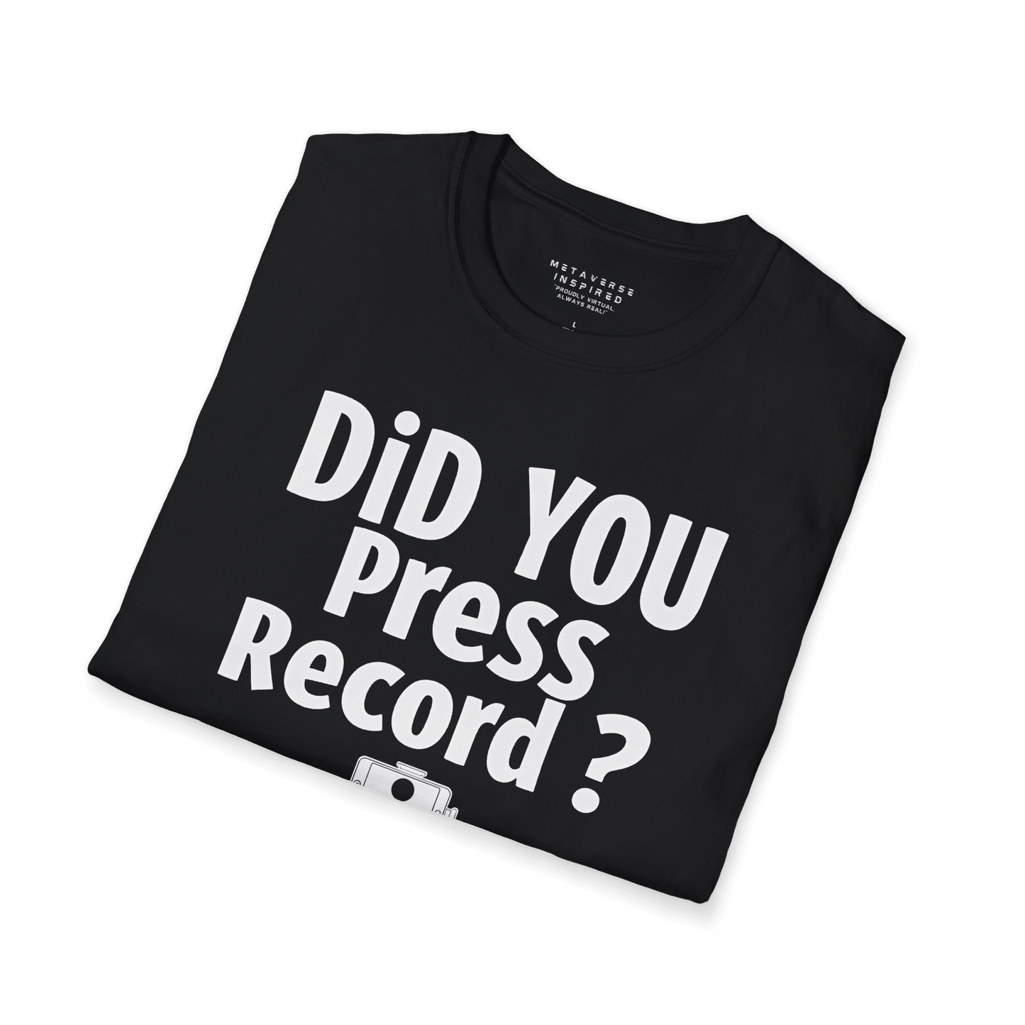 Did You Press Record?