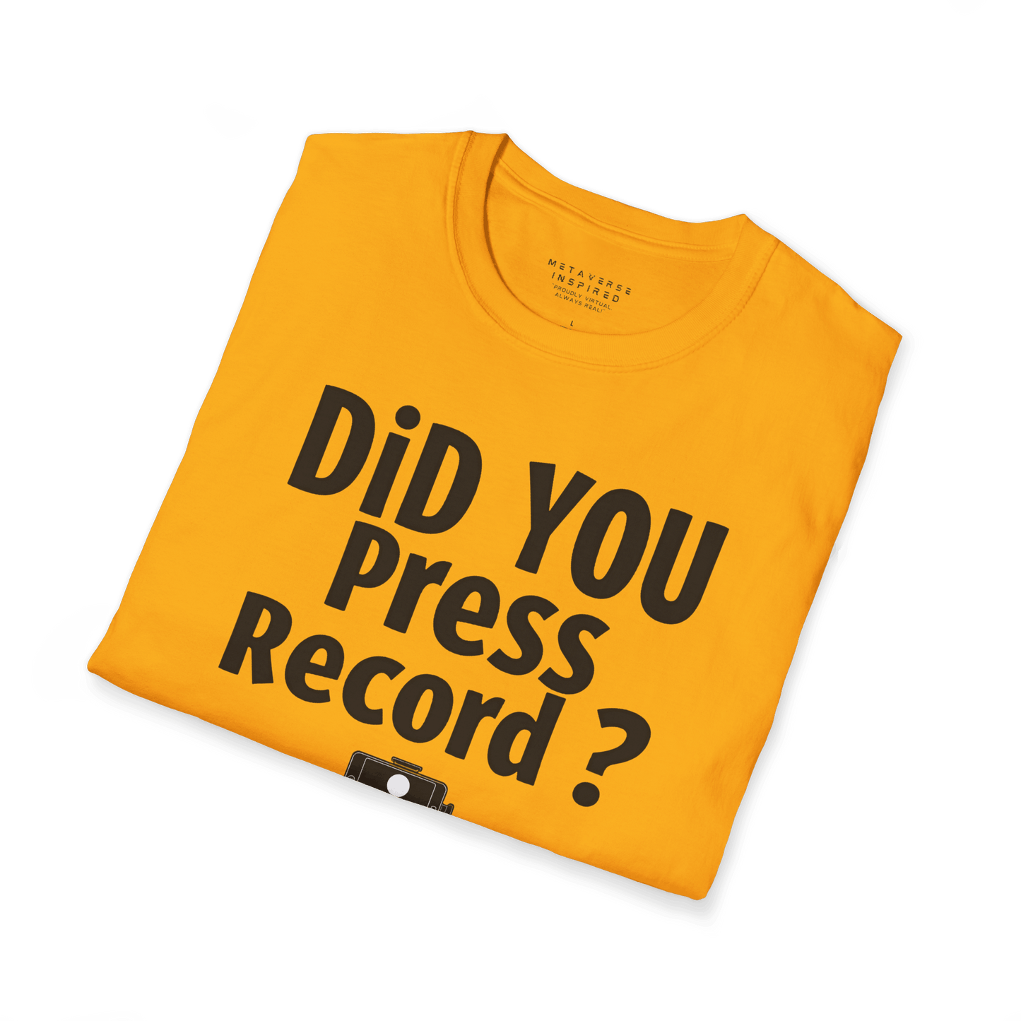 Did You Press Record?