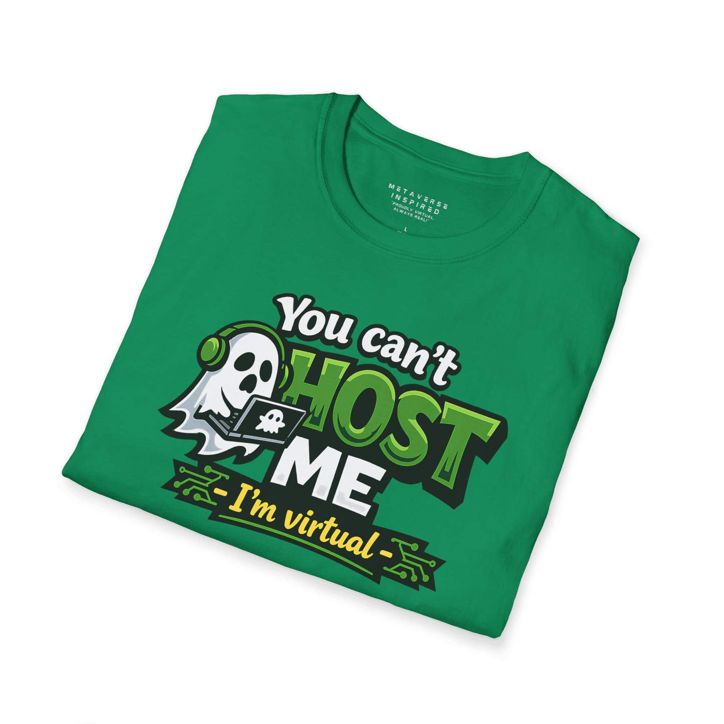 You Can't Ghost Me - I'm virtual