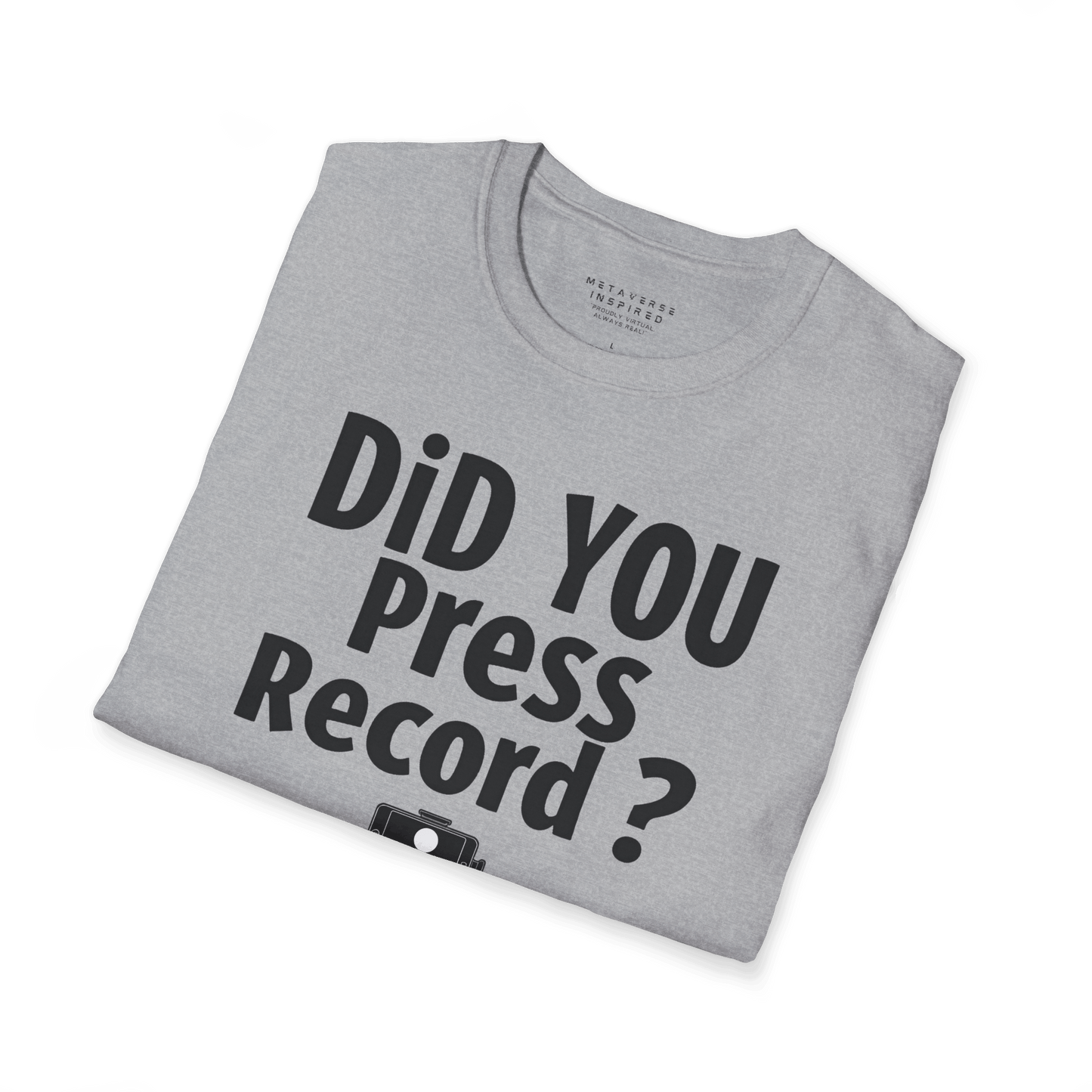 Did You Press Record?