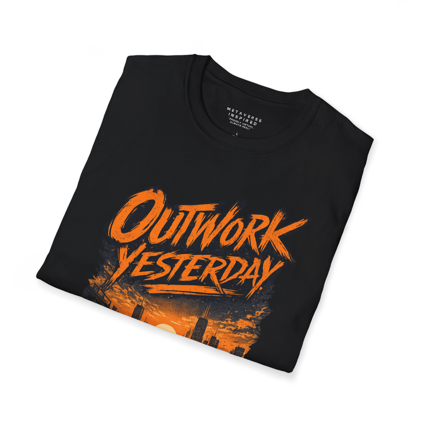 Outwork Yesterday