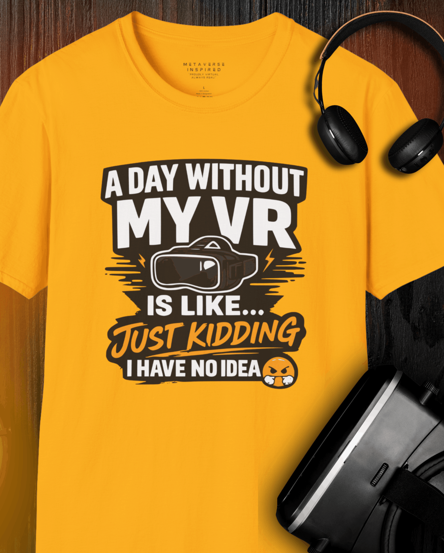 A Day Without My VR