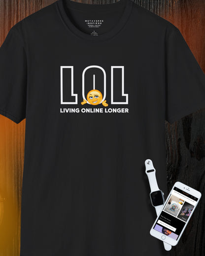 LOL: Living Online Longer