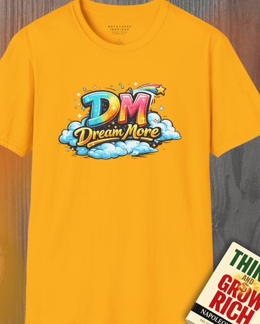 DM - Dream More