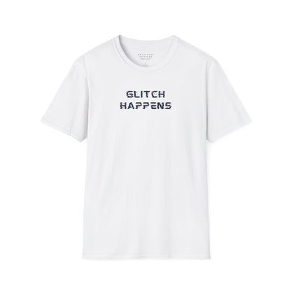 white tshirt with glitchy font that says glitch happens