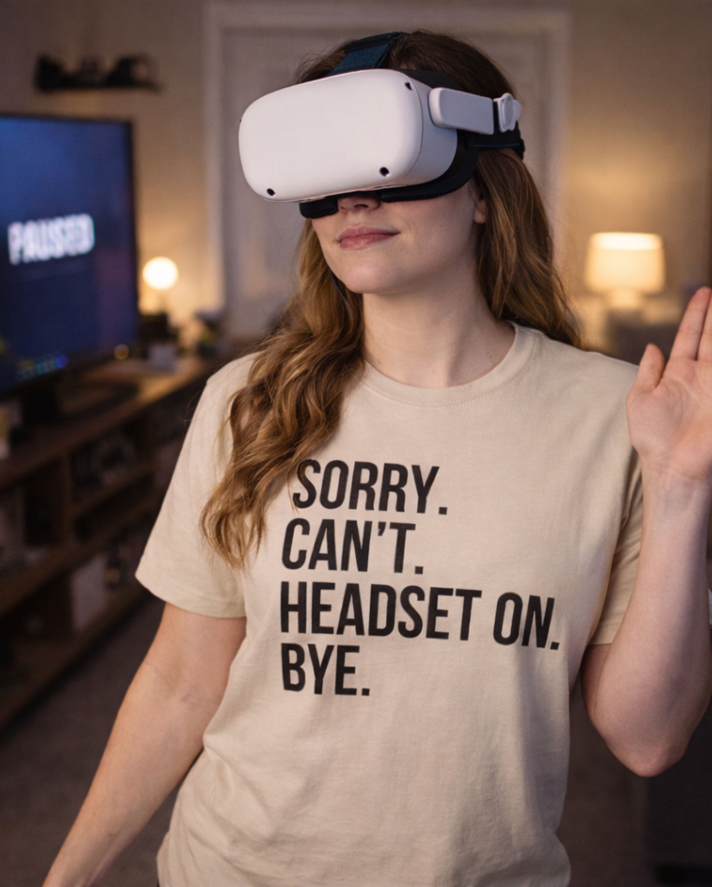 Sorry. Can’t. Headset On. Bye.