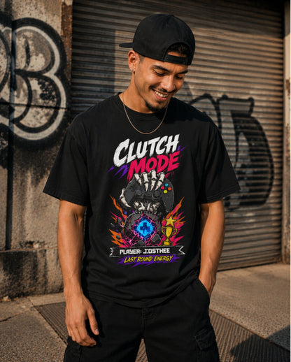 Clutch Mode | Personalized Gamer T-Shirt
