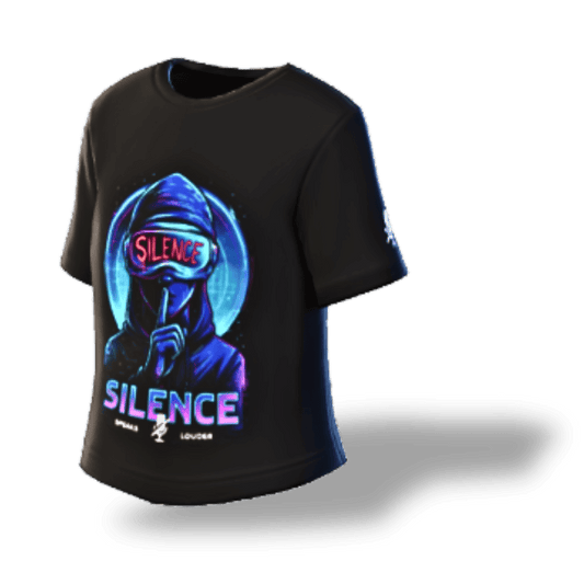"Silence Speaks Louder" | Virtual T-Shirt
