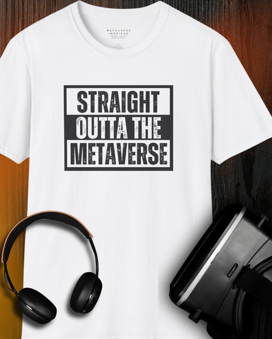 White t-shirt with 'Straight Outta The Metaverse' text, accompanied by headphones and a VR headset on a wooden surface.